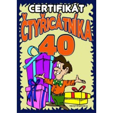 Vtipný certifikát čtyřicátníka