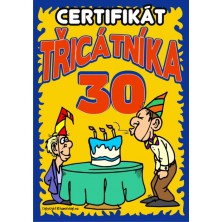 Srandovní certifikát třicátníka