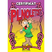 Legrační certifikát plnoletosti (opilá holka)