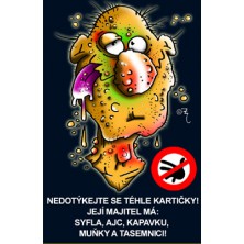 Průkaz Nedotýkejte se téhle kartičky